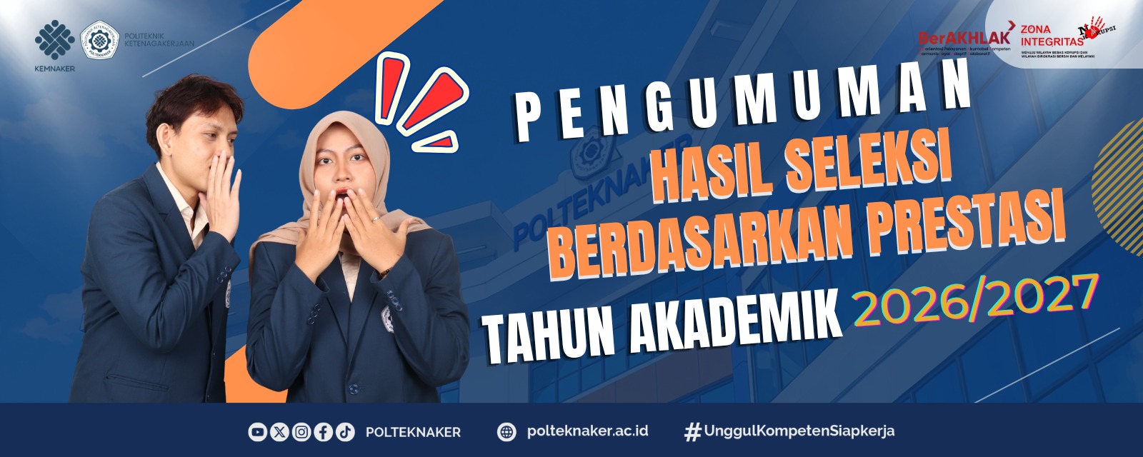 Politeknik Ketenagakerjaan Umumkan Hasil Seleksi Berdasarkan Prestasi PMB Tahun Akademik 2026/2027 2 Header Pengumuman SBP Tahun 2026