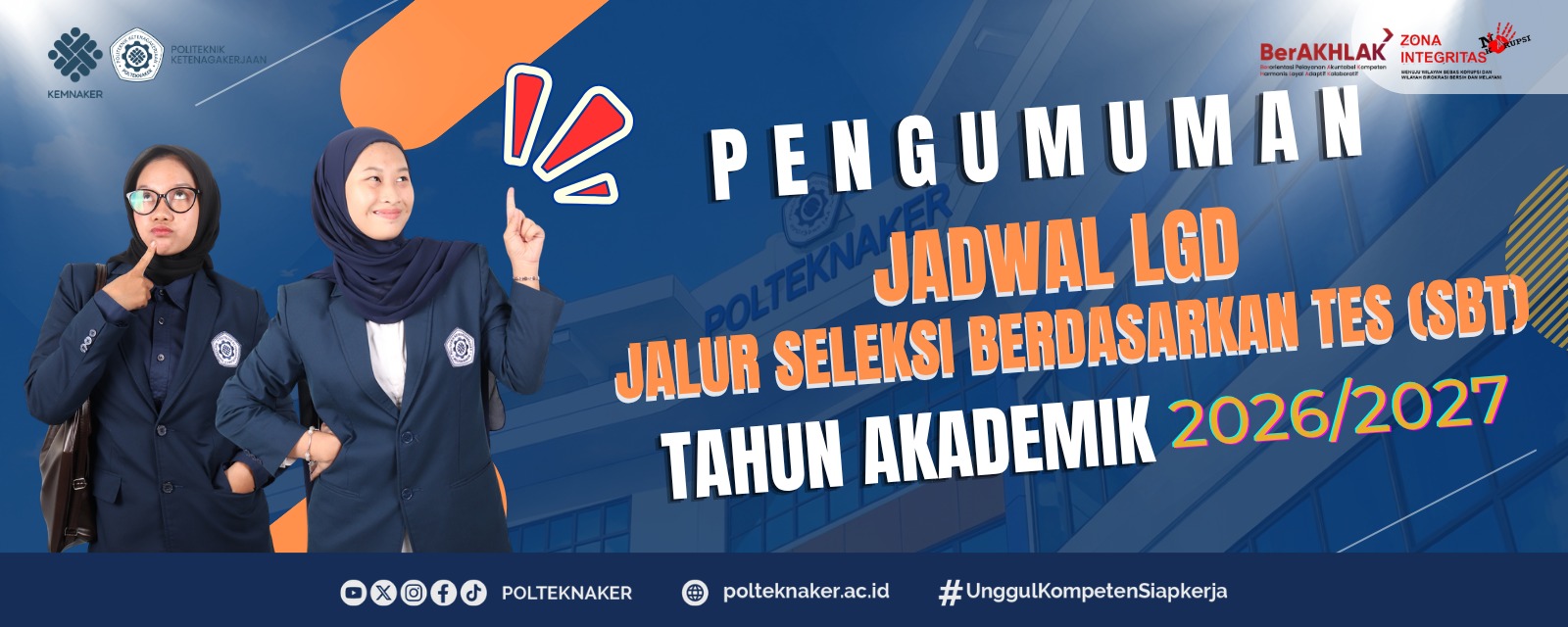 Pengumuman Pelaksanaan Leaderless Group Discussion (LGD) SBT PMB Polteknaker T.A. 2026/2027 2 Pengumuman-LGD-PMB-2026-2027