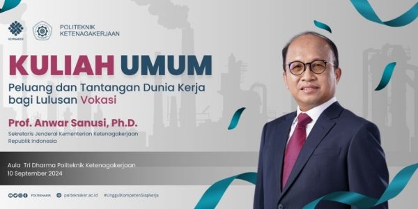 Kuliah Umum: “Peluang dan Tantangan Dunia Kerja Bagi Lulusan Vokasi”