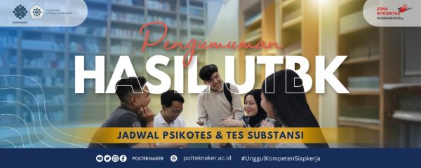 Pengumuman Nama Peserta Lolos Seleksi Ujian Tertulis Berbasis Komputer (UTBK) Polteknaker T.A. 2025/2026